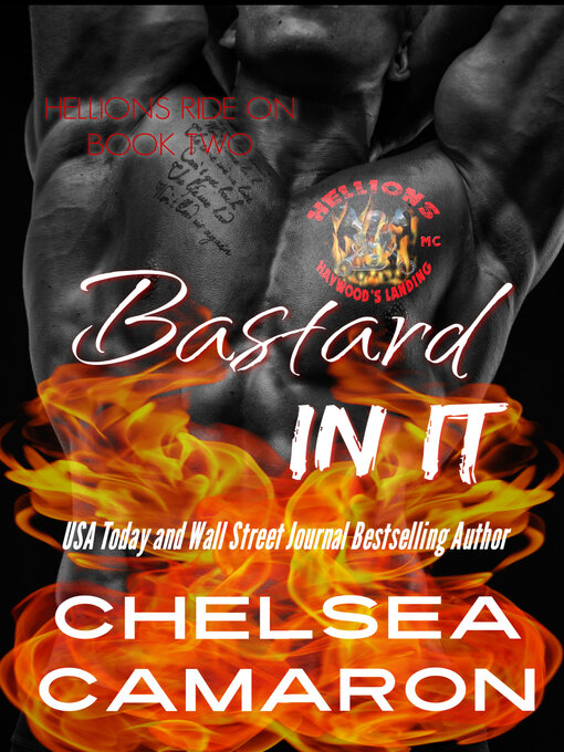 Title details for Bastard in It by Chelsea Camaron - Available